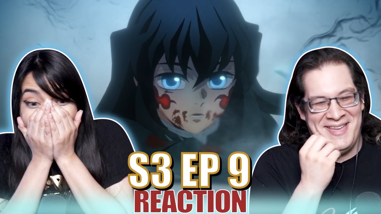 Demon Slayer Season 3 Episode 9 REACTION