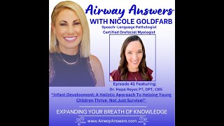 Ep. 41: Infant Development: A Holistic Approach To Helping Young Children Thrive, Not Just Survive!