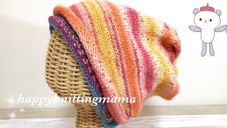 腹巻き帽子の編み方と色々な使い方【糸のつなぎ方＆伏せ止めのやり方】後半☆happyknittingmama/ハピママ