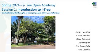 i-Tree Open Academy (Spring 2024) Session 1: Introduction to i-Tree
