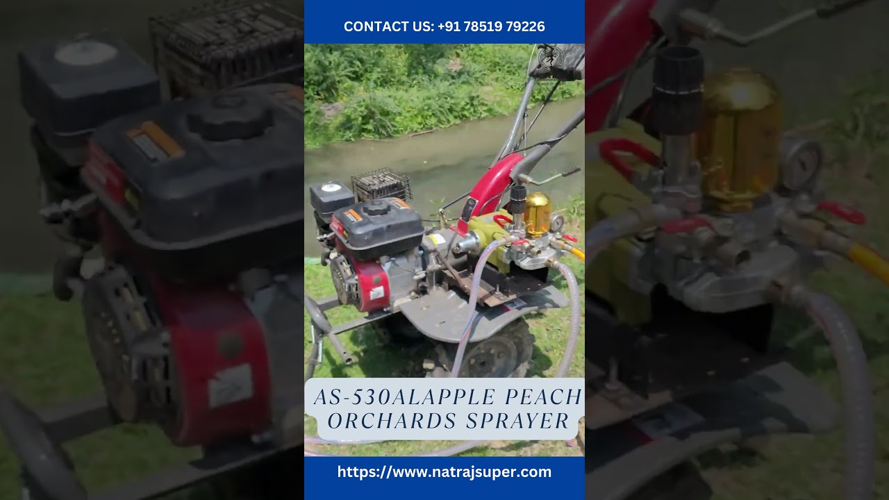 Natraj super AS-530AL: Power Spray for Apple & Peach Orchards! 🍎🍑" 