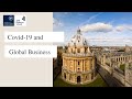 University of Oxford Speaker Series 2020 – Global business – the implications for business and civil