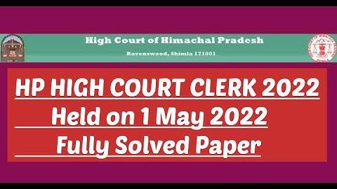 HP HIGH COURT CLERK 2022 FUlly Solved Paper