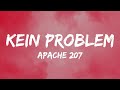 Apache 207 Kein Problem Lyrics