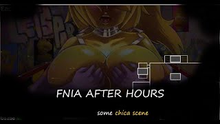 fnia after hours chica some scenes