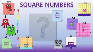 SQUARE NUMBERS 1 to 100 - NUMBLY STUDY (with numberblocks)