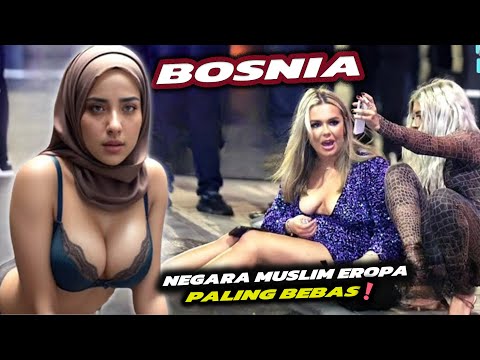 KOK BEGINI ISLAM ? BOSNIA Menjadi Negara 80% Muslim & Negara Paling Bebas DiDunia? Inilah Faktanya !