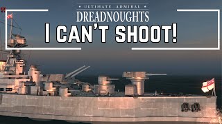 Main Guns Down For Maintenance - Ultimate Admiral Dreadnoughts