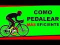 CONSEJOS PARA PEDALEAR MEJOR En bici │Consejos de Ciclismo │