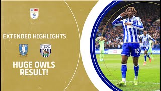 HUGE OWLS RESULT! | Sheffield Wednesday v West Brom extended highlights