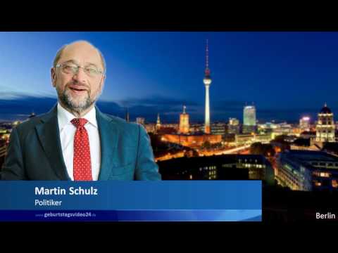 Martin Schulz gratuliert zum Geburtstag - lustig
