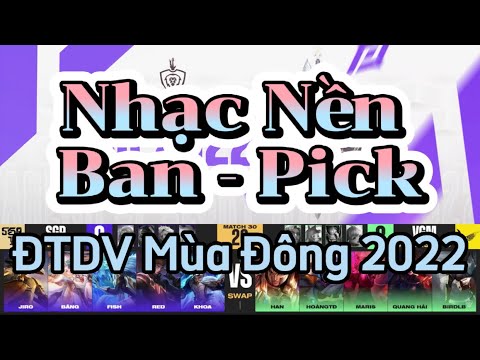 Video TOP | Nhạc Nền Ban - Pick ĐTDV Mùa Đông 2022 | AOG... - youtube