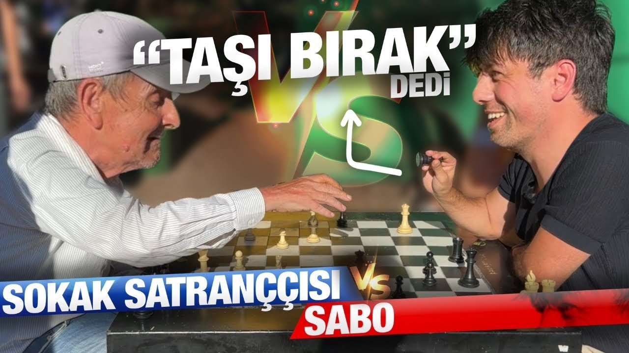 SIRBİSTANLI SOKAK SATRANÇÇISI DAYIYA YILLAR SONRA TEKRARDAN MEYDAN OKUDUM (2025)