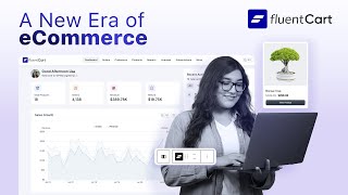 Get Ready for FluentCart: From Zero to Online Business in Just Minutes
