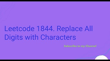 Leetcode 1844. Replace All Digits with Characters