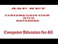 ASP.NET Tutorials on Custom Grid View in BIIT Institute by Mr. Shahid Jamil for Computer Education