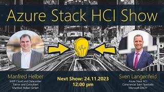 Azure Stack HCI Show #49