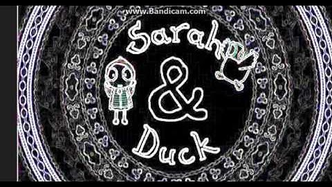 Silly sarah and duck intro