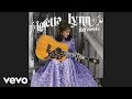 Loretta Lynn Everybody Wants To Go To Heaven Official Audio Loretta Lynn Everybody Wants To Go To Heaven Official Audio
