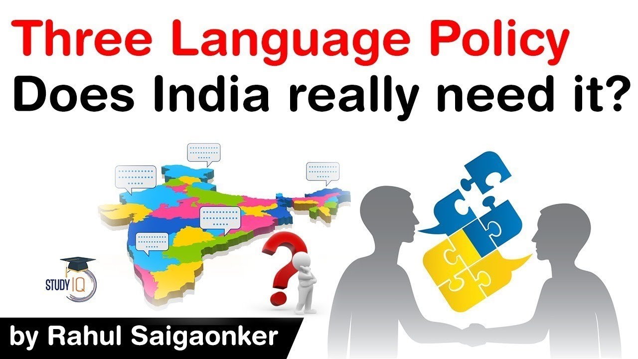What is Three Language Formula? Comparison of Two Language Policy of