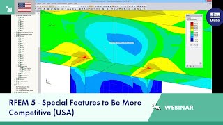 Webinar: RFEM 5 - Special Features to Be More Competitive (USA)