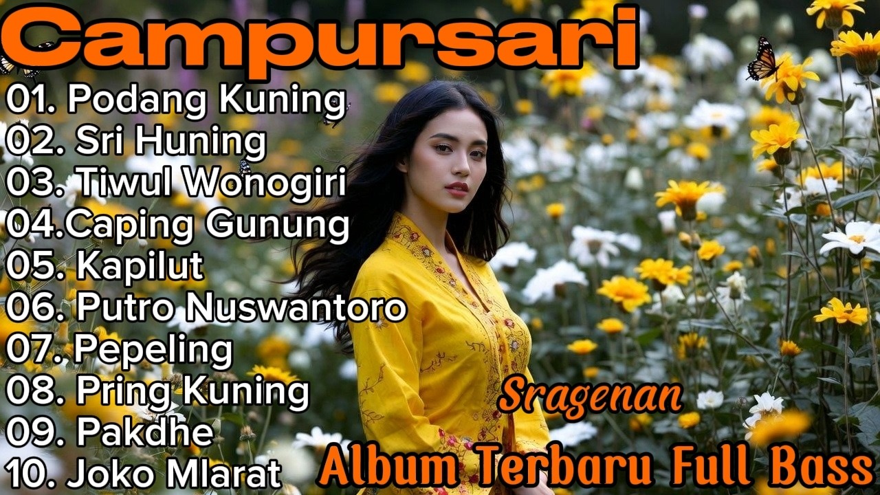 FULL ALBUM SRAGENAN CAMPURSARI JAWA ‼️ FULL BASS GLEERR SUPER EMPUK TOMBO KESEL KONCO TURU