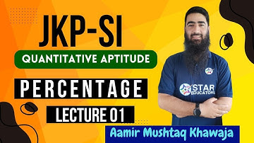 JKP SI Quantitative Aptitude | Percentage Lecture 01 | JKSSB JKP SI Fresh Online Batch