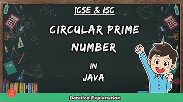 Circular Prime Number in Java | WAP to check whether a number is Circular prime or not | BluejCode