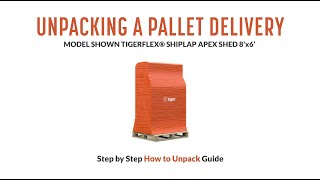 How to Safely Unpack an TigerFlex Pallet