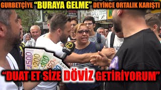 Buraya Gelme Dedi̇ği̇ Gurbetçi̇ Dua Et Si̇ze Euro Geti̇ri̇yorum