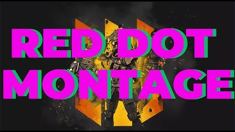 RED DOT Apex Legends Montage (Fade Raze)