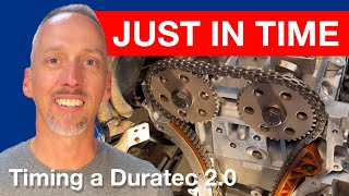 Procedure for timing Ford Duratec 4 cyl.