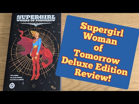 Supergirl: Woman of Tomorrow Deluxe Edition Review