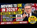 Moving to UK in 2026? ⚠️ Watch This First
