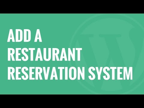 How to Add A Restaurant Reservation System in WordPress