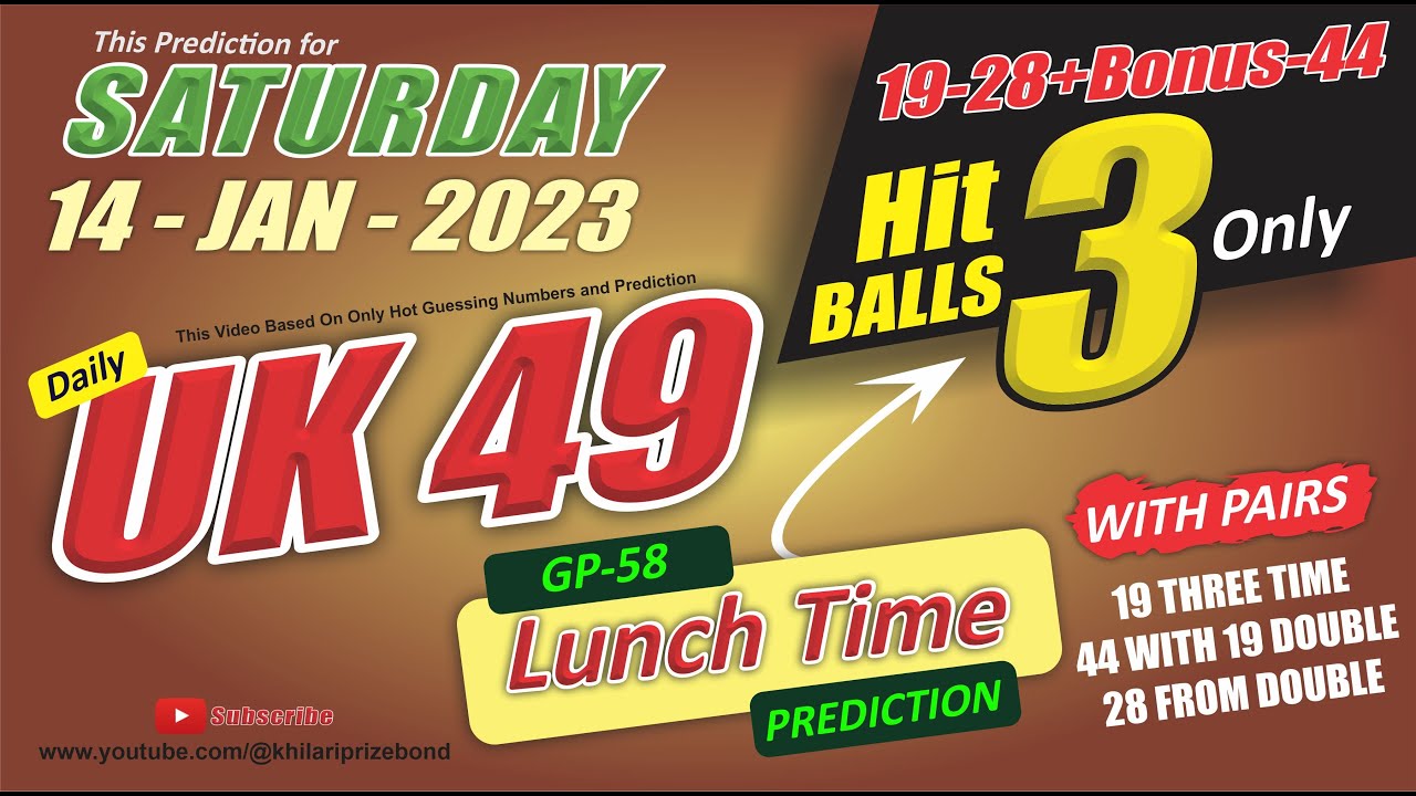 UK 49 Lunchtime Prediction Saturday 14 January 2023 UK 49 Prediction