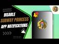 How To Disable Notifications From Subway Princess Runner Game App
