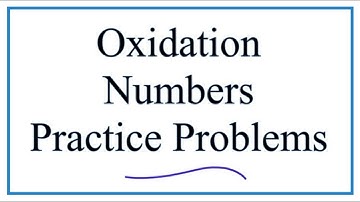 Finding Oxidation Numbers Practice Problems and Answers