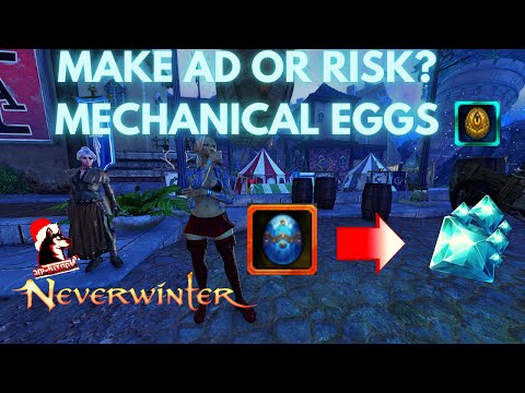 MAKE Astral Diamonds Or RISK Mechanical Dragon Eggs Neverwinter Mod 21/22