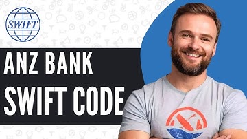 How To Find Swift Code of ANZ Bank - Full Guide 2025
