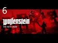 Wolfenstein The New Order прохождение-стрим #6 - Мостовые руины (сложность UBER)