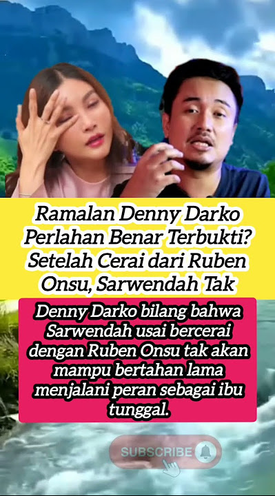 Ramalan Denny Darko Perlahan Benar Terbukti? Setelah Cerai dari Ruben Onsu, Sarwendah?