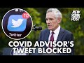 Twitter blocks post from White House science adviser Scott Atlas | New York Post