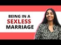 I was in a sexless marriage ft. Pallavi Barnwal