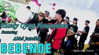Rusdy Oyag Percussion Feat Abiel Jatnika II Bebende