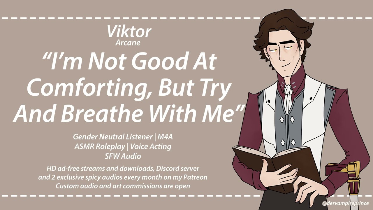 ASMR | Arcane - Panic Attack Comfort From Viktor [M4A] [Romantic] [Panic Attack Comfort]