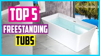 ✅Top 5 Best Freestanding Tubs 2022 Reviews