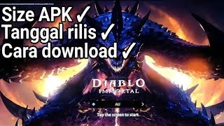 Cara download game DIABLO IMMORTAL sebelum rilis di playstore dan ukuran aplikasinya screenshot 1