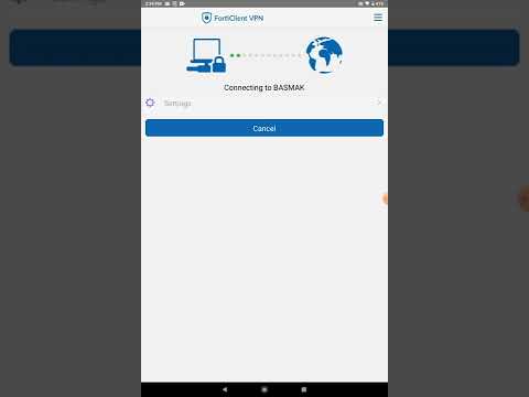 How Connect Forticlient VPN for Mobile Enrollemnt Kit