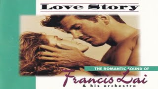 Francis Lai - Love Story The Romantic Sounds Of Francis Lai (1997)